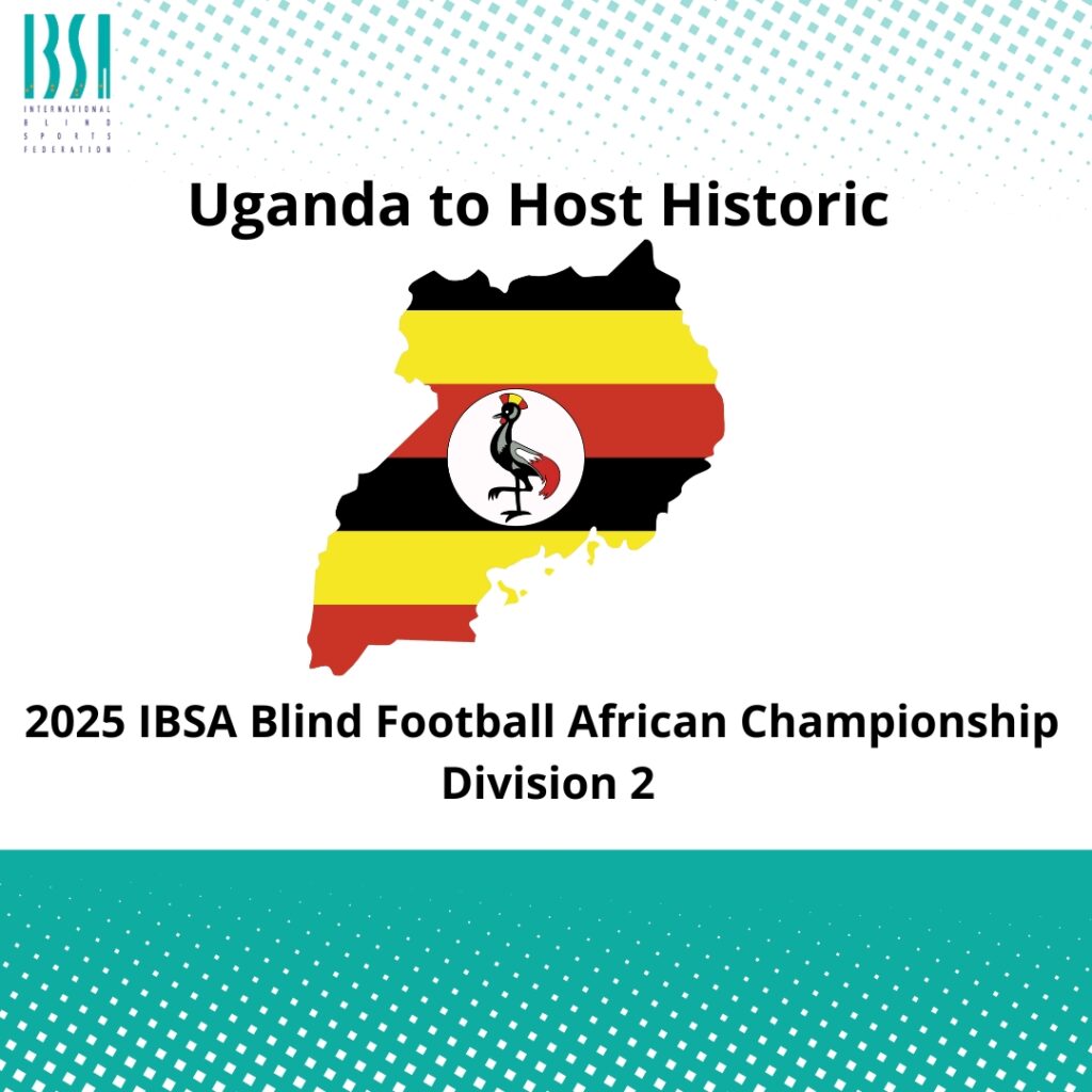 Uganda to Host Historic 2025 IBSA Blind Football African Championship Division 2